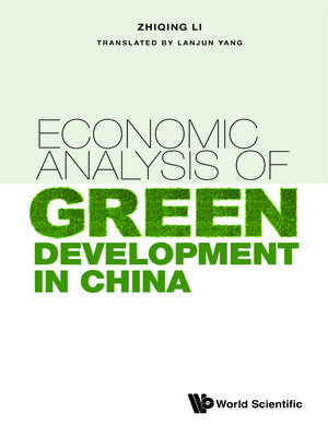 cover image of Economic Analysis of Green Development In China